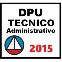 DPU - Técnico Administrativo - Estratégia ou CERS 2015