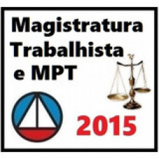 Magistratura Trabalhista e MPt 2015