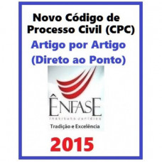Novo Código de Processo Civil (CPC) - Artigo por Artigo (Direto ao Ponto) - 2015