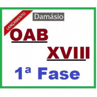 OAB 1ª Fase XVIII (18)( - Intensivo Modular I e II Damásio 2015