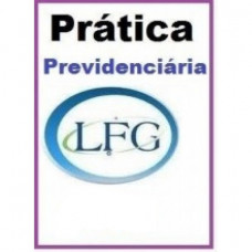 Prática Previdenciária - LFG - 2014-2015
