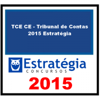 TCE CE - Tribunal de Contas 2015 Estratégia