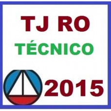 TJ Rondônia (TJ RO) Técnico Judiciário 2015
