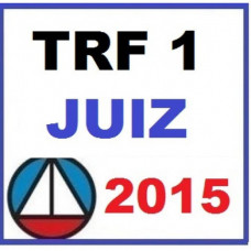 TRF 1 - Juiz Federal Substituto 2015