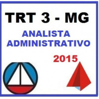 TRT 3 MG - Analista Administrativo CERS 2015
