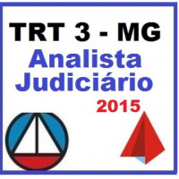TRT 3 MG - Analista Judiciário CERS 2015