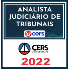 Analista Judiciário de Tribunais (Premium) Cers 2022