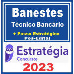 BANESTES (TéCNICO BANCáRIO + PASSO) PóS 