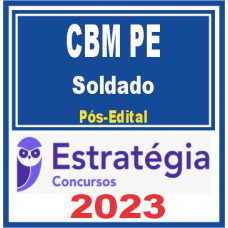 CBM PE (Soldado) Pós Edital – Estratégia 2023