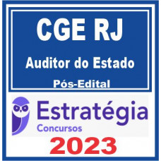 CGE RJ (Auditor do Estado) Pós Edital – Estratégia 2023