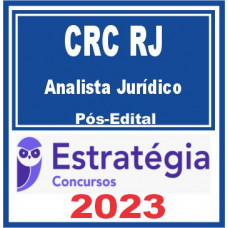 CRC RJ (Analista Administrativo) Pós Edital – Estratégia 2023