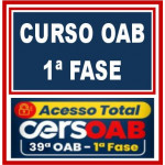 CURSO OAB 1ª FASE 39 (ACESSO TOTAL) CERS
