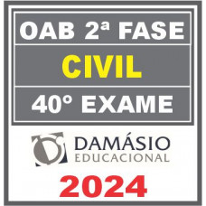 Curso OAB 2ª Fase 40 Exame (Civil) Damásio 2024
