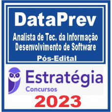DataPrev (Analista de Tecnologia da Informação – Desenvolvimento de Software) Pós Edital – Estratégia 2023