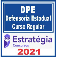 Defensoria Pública Estadual (Curso Regular) - DPE 2021 (E)