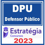 DPU (DEFENSOR PúBLICO) ESTRATéGIA 2023