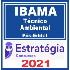IBAMA (Técnico Ambiental) Pós Edital – Estratégia 2021