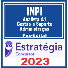 INPI (Analista A1: Gestão e Suporte – Administração) Pós Edital – Estratégia 2023