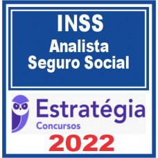 INSS (Analista do Seguro Social – Serviço Social) Estratégia 2022