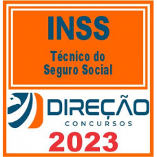 INSS (TÉCNICO DO SEGURO SOCIAL) DIREÇÃO 2023