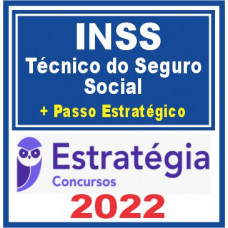 INSS (Técnico do Seguro Social + Passo) – Estratégia 2022