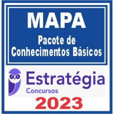MAPA (Pacote de Conhecimentos Básicos) Estratégia 2023