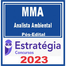 MMA (Analista Ambiental) Pós Edita – Estratégia 2023