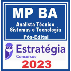 MP BA (Analista Técnico – Sistemas e Tecnologia) Pós Edital – Estratégia 2023