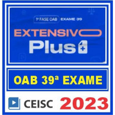 OAB 1ª FASE 39 XXXIX (EXTENSIVO PLUS) CEISC 2023
