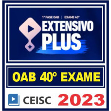 OAB 1ª Fase 40 Exame (Extensivo Plus) Ceisc XXXX