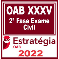 OAB 2ª Fase XXXV (Civil) Estratégia 2022