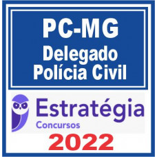 PC MG (Delegado) Estratégia 2022