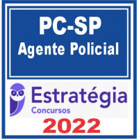 PC SP (Agente Policial) Estratégia 2022