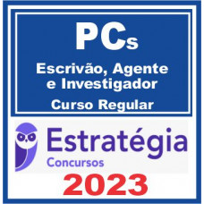 PCs – Escrivão-Agente-Investigador (Curso Regular) Estratégia 2023