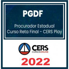 PGDF (Procurador) Reta Final – Cers 2022