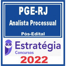 PGE RJ (Analista Processual) Pós Edital – Estratégia 2022