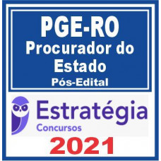 PGE RO (Procurador do Estado) Pós Edital – Estratégia 2021