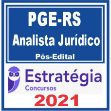 PGE RS (Analista Jurídico) Pós Edital - 2021 E
