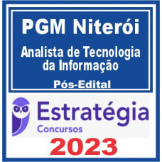 PGM Niterói (Analista de Tecnologia da Informação) Pós Edital – Estratégia 2023