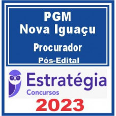 PGM Nova Iguaçu (Procurador) Pós Edital – Estratégia 2023