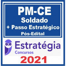PM CE (Soldado + Passo) Pós Edital 2021
