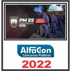 PM ES (SOLDADO) PÓS EDITAL – ALFACON 2022