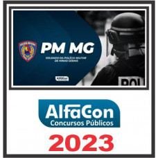 PM MG (SOLDADO) PÓS EDITAL – ALFACON 2023