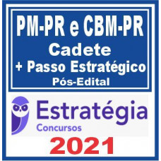 PM PR e CBM PR (CADETE) Pós Edital 2021