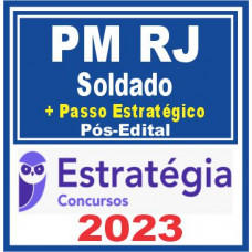 PM RJ (Soldado + Passo) Pós Edital – Estratégia 2023