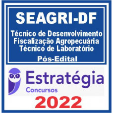 SEAGRI DF (Técnico de Desenvolvimento e Fiscalização Agropecuária – Técnico de Laboratório) Pacote – 2022) Pós Edital – Estratégia 2022