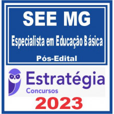 SEE MG (Especialista em Educação Básica – EEB) Pós Edital – Estratégia 2023