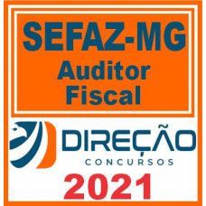 SEFAZ MG (Auditor Fiscal) 2021