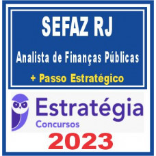 SEFAZ RJ (Analista de Finanças Públicas + Passo) Estratégia 2023