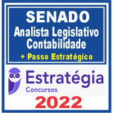 Senado (Analista – Contabilidade + Passo) Estratégia 2022